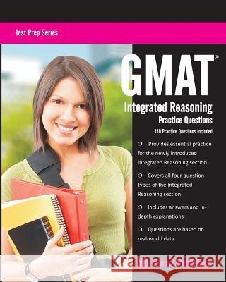 GMAT Integrated Reasoning Practice Questions Vibrant Publishers 9781494232146 Createspace