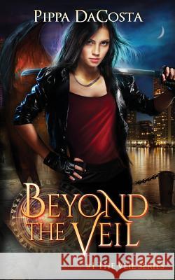 Beyond The Veil Pippa Dacosta 9781494242350 Createspace Independent Publishing Platform