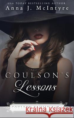 Coulson's Lessons Anna J. McIntyre Elizabeth Mackey 9781494247973 Createspace