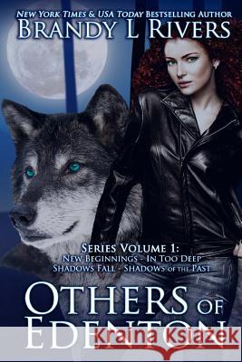 Others of Edenton: Series Volume 1 Brandy L. Rivers 9781494266578