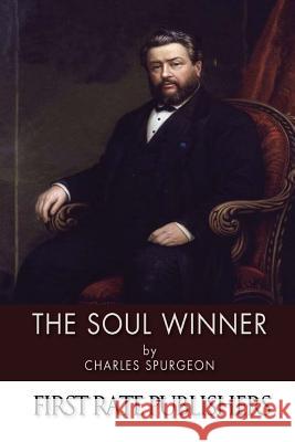 The Soul Winner Charles Spurgeon 9781494267575