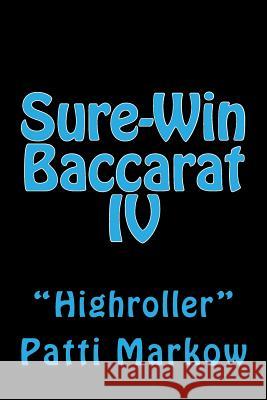 Sure-Win Baccarat IV: 