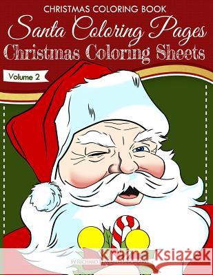 Christmas Coloring Book, Volume 2 Richard Edward Hargreaves 9781494276195