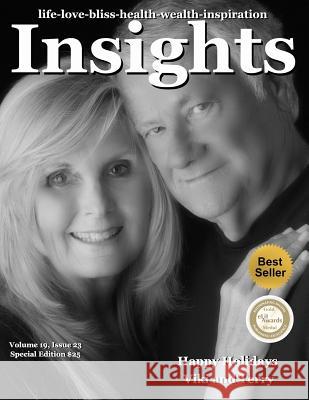 Insights: Happy Holidays Viki Winterton Tr Garland Luis Vicent 9781494279615 Createspace