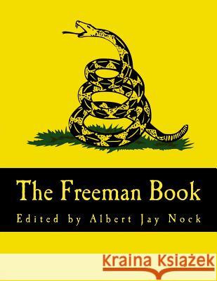 The Freeman Book (Large Print Edition) Neilson, Francis 9781494281366 Createspace