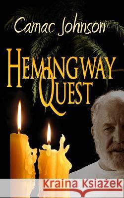 Hemingway Quest Camac Johnson 9781494291136