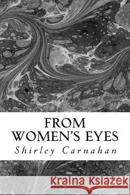 From Women's Eyes: Shakespeare's Female Characters In Their Own Words Sandoe, Anne 9781494295851