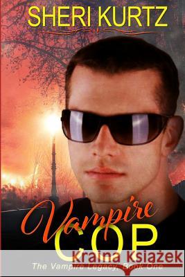 Vampire Cop Sheri Kurtz Raven Wiliams 9781494335373