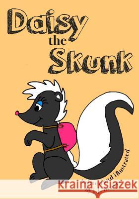 Daisy the Skunk J. J. Beavis 9781494339678