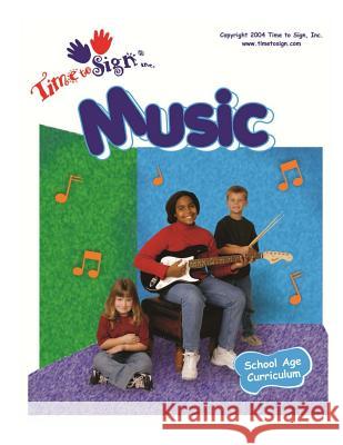 School Age Curriculum: Music Michael S. Huble Lillian I. Huble 9781494349387