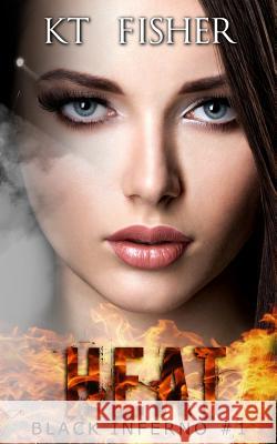 Heat (BLACK INFERNO #1) Tan, Clarise 9781494379759 Createspace