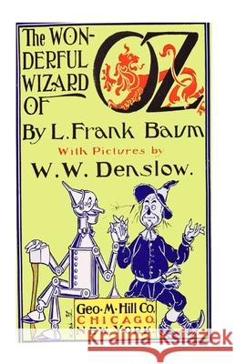 The Wonderful Wizard Of Oz [Illustrated] Iaconis, Jamie 9781494395155