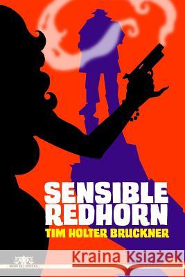 Sensible Redhorn Tim Holter Bruckner 9781494412494