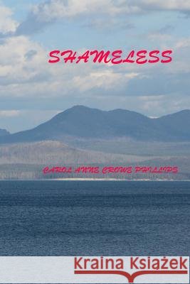 Shameless Carol Anne Crow 9781494427641