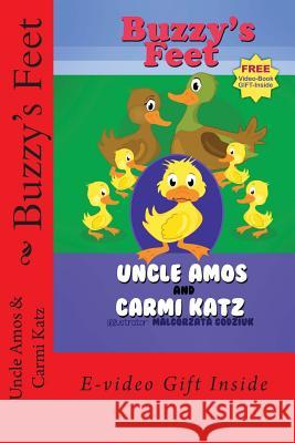 Buzzy's Feet Uncle Amos Carmi Katz 9781494432713