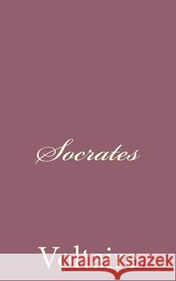 Socrates Voltaire 9781494434687