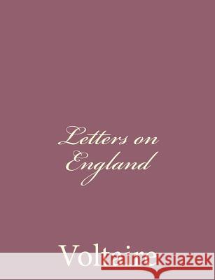 Letters on England Voltaire 9781494434809