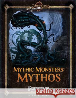 Mythic Monsters: Mythos Tom Phillips Jonathan Keith Jim Groves 9781494440183 Createspace