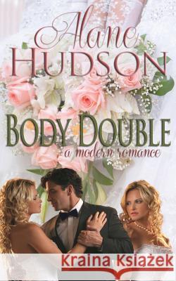 Body Double Alane Hudson 9781494449346