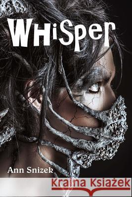 Whisper: ShortBooks by Snow Flower Snizek, Ann 9781494460471 Createspace
