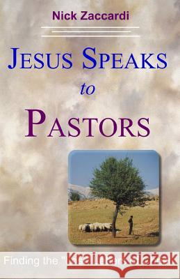 Jesus Speaks to Pastors: Finding the 