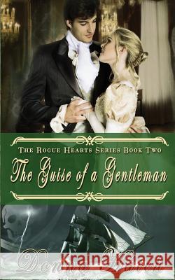 The Guise of a Gentleman Donna Hatch 9781494496906