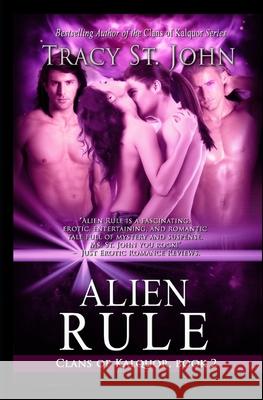 Alien Rule Tracy S 9781494716424 Createspace