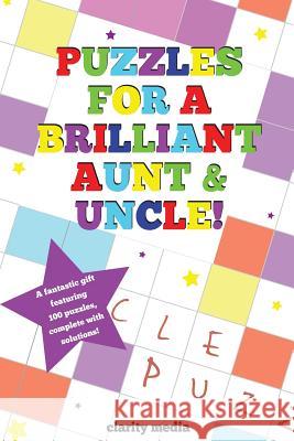 Puzzles For a Brilliant Aunt & Uncle Media, Clarity 9781494737672 Createspace