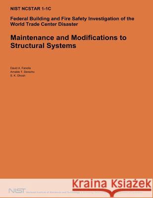 Maintenance and Modifications to Structural Systems U. S. Department of Commerce 9781494755966 Createspace