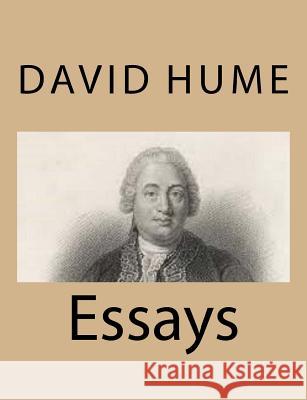 Essays David Hume 9781494767372 Createspace