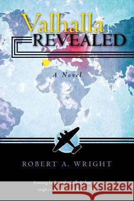 Valhalla Revealed Robert a. Wright 9781494772444