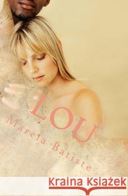 Lou Marcia Batiste 9781494774479