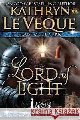 Lord of Light Kathryn L 9781494782511 Createspace