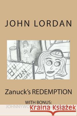 Zanuck's REDEMPTION Lordan, John Patrick 9781494804688