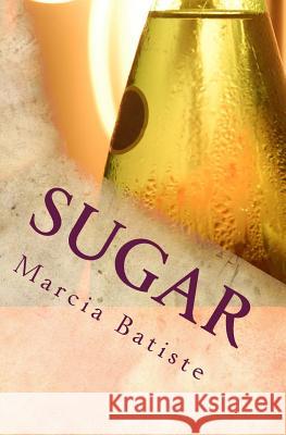 Sugar Marcia Batiste 9781494805296