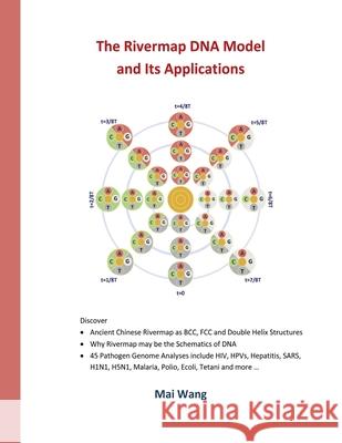 The Rivermap DNA Model and Its Applications Mai Wang 9781494820190 Createspace