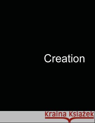Creation MR Will Baten 9781494821548 Createspace