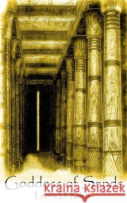 Goddess of Sands Leona D. Reish 9781494827298 Createspace