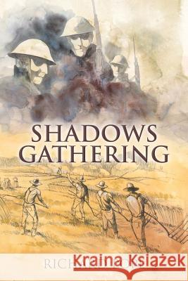 Shadows Gathering Richard Pope 9781494866259 Createspace