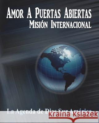 Amor A Puertas Abiertas: Internacional Internacional, Aapa 9781494894481 Createspace