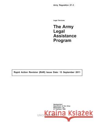 The Army Legal Assistance Program Department Of the Army 9781494895969 Createspace Independent Publishing Platform