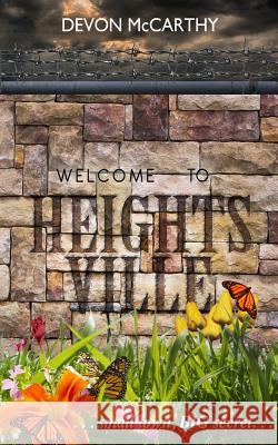 Heights Ville Devon McCarthy 9781494897888 Createspace