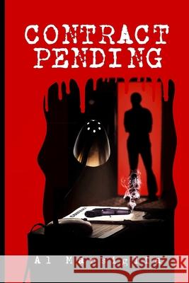 Contract Pending Al Marsiglia 9781494926694 Createspace Independent Publishing Platform