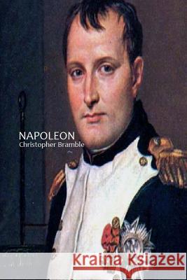 Napoleon Christopher Bramble 9781494927837