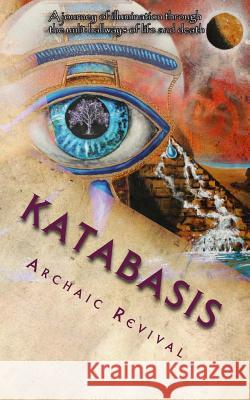 Katabasis: Journey of Ashes Archaic Revival 9781494936457