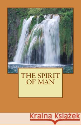 The Spirit of Man Thurman L. Faison 9781494937638