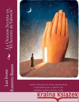 La Oracion Secreta en 