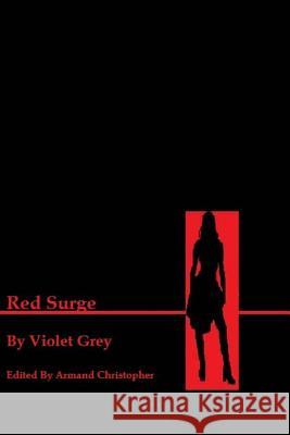 Red Surge Violet Grey Armand Christopher 9781494950330