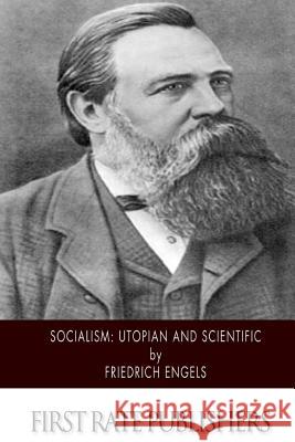 Socialism: Utopian and Scientific Friedrich Engels 9781494966126 Createspace