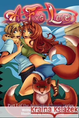 A Fox's Love Brandon Blake Varnell 9781494976729